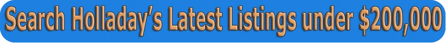 Search Holladay Latest Listings under $200,000