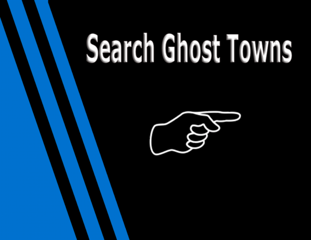 Search Ghost Towns